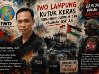 IWO Lampung Kutuk Keras Penahanan Jurnalis dan Relawan GSF 2.0